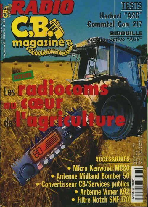 Livrenpoche : Radio CB Magazine n°181 : Les radiocoms au coeur de l'agriculture - Collectif - Livre