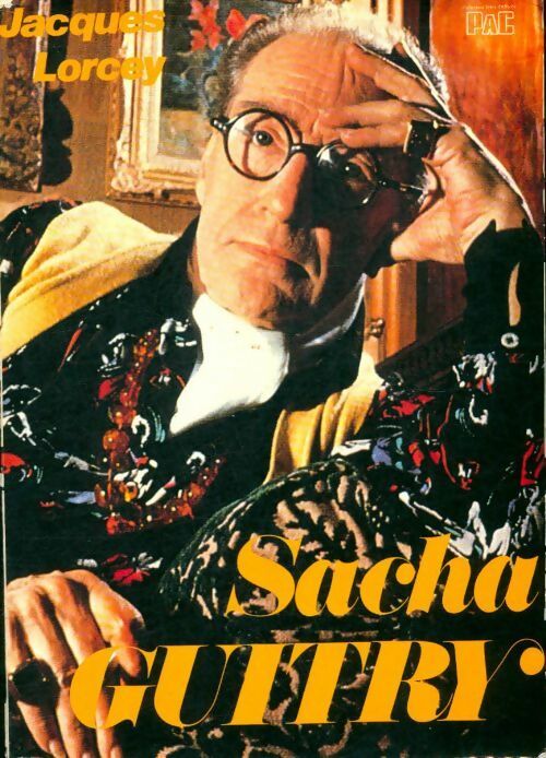 Livrenpoche : Sacha Guitry - Jacques Lorcey - Livre