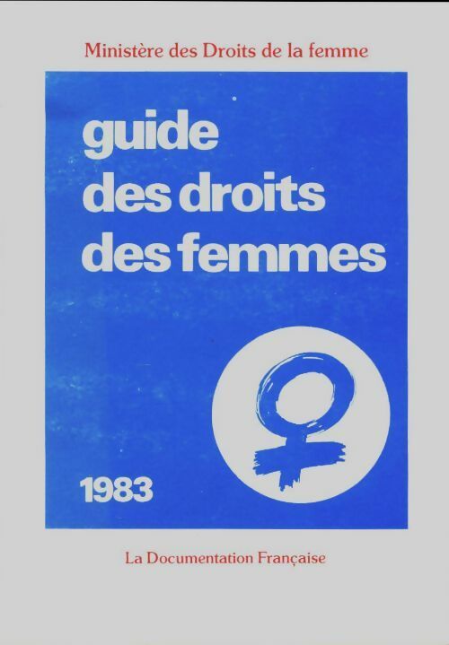 Livrenpoche : Guide des droits des femmes 1983 - Collectif - Livre