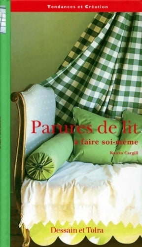Livrenpoche : Parures de lit à faire soi-même - Katrin Cargill - Livre