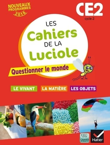Livrenpoche : Les cahiers de la luciole CE2 - Jérôme Blondel - Livre