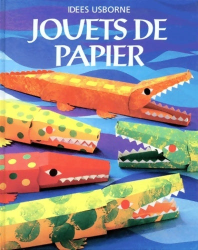 Livrenpoche : Jouets de papier - Fiona Watt - Livre