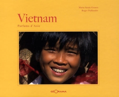 Livrenpoche : Vietnam. Parfums d'Asie - Guide Georama - Livre