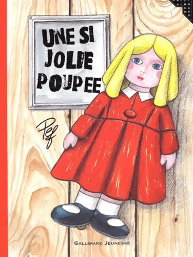 Livrenpoche : Une si jolie poupée - Pef - Livre