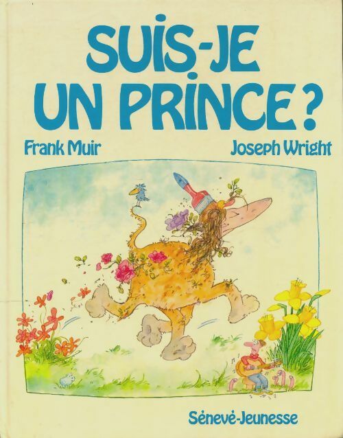 Livrenpoche : Suis-je un prince ? - Joseph Frank; Wright - Livre
