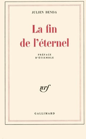 Livrenpoche : La fin de l'éternel - Julien Benda - Livre