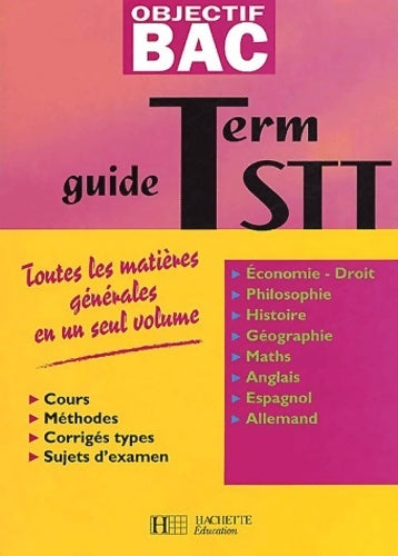 Livrenpoche : Toutes les matières générales terminale STT - Annie Sussel - Livre
