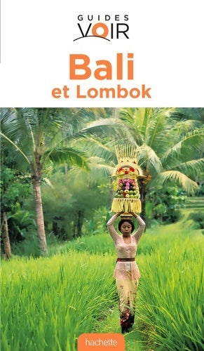 Livrenpoche : Bali et Lombok 2014 - Collectif - Livre