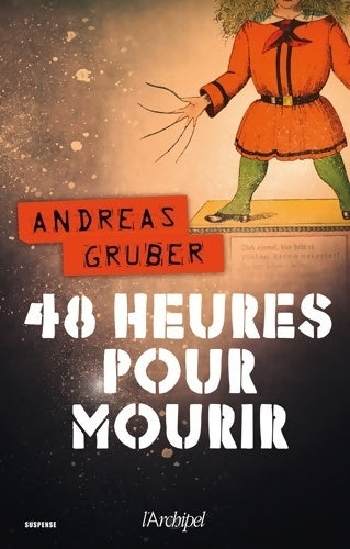 Livrenpoche : 48 heures pour mourir - Andreas Gruber - Livre