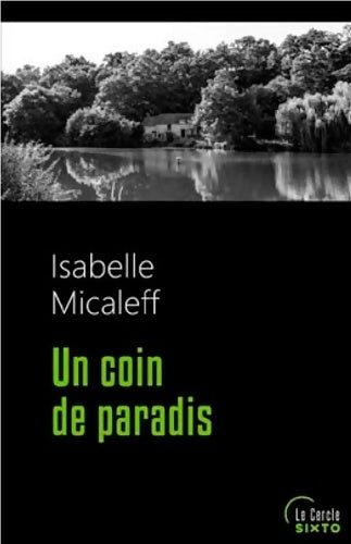Livrenpoche : Coin de paradis - Isabelle Micaleff - Livre