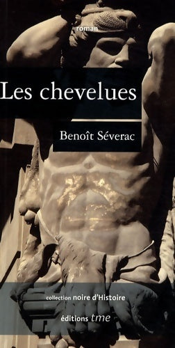 Livrenpoche : Les chevelues - Benoît Séverac - Livre