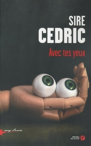 Livrenpoche : Avec tes yeux - Sire Cédric - Livre