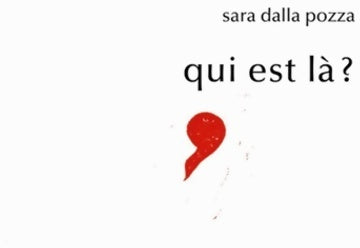 Livrenpoche : Qui est là ? - Sara Dalla Pozza - Livre
