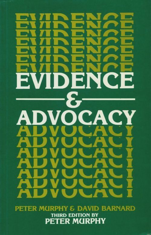 Livrenpoche : Evidence and advocacy - David Peter; Barnard - Livre