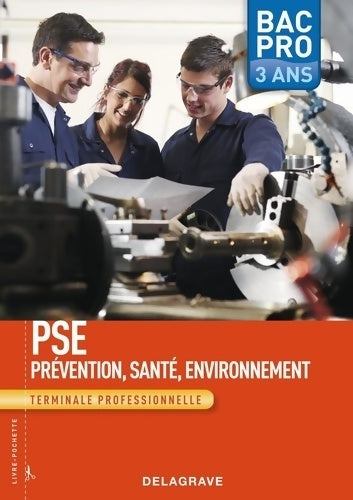 Livrenpoche : Prévention santé environnement (pse) Terminale bac pro - pochette élève - Michèle Terret - Livre