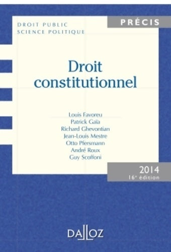 Livrenpoche : Droit constitutionnel - 16e éd - Louis Favoreu - Livre