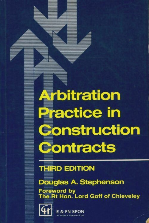 Livrenpoche : Arbitration practice in construction contracts - D. A. Stephenson - Livre