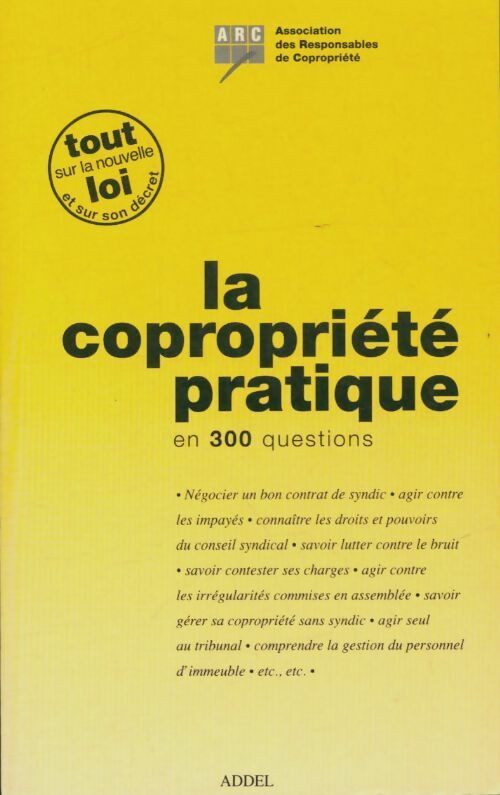 Livrenpoche : La copropriété pratique en 300 questions - Maguy Bruno; Deck - Livre