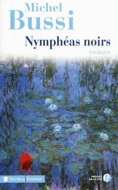 Livrenpoche : Nymphéas noirs - Michel Bussi - Livre