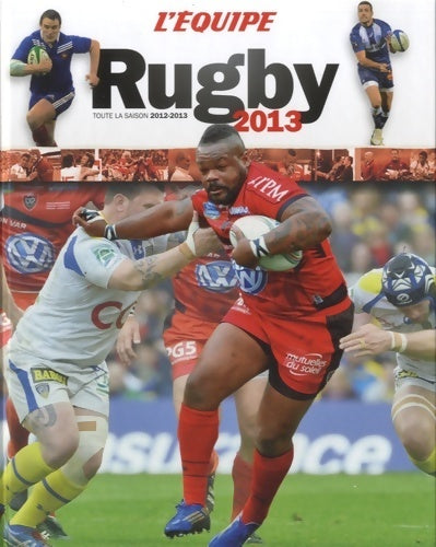 Livrenpoche : L'équipe rugby 2013 - Collectif - Livre