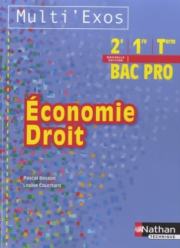 Livrenpoche : économie - droit - 2e/ 1re/ term bac pro - Louise Cauchard - Livre