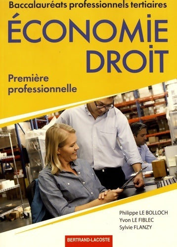 Livrenpoche : Économie droit 1ère professionnelle - Philippe Le Bolloch - Livre