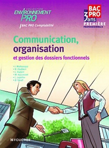 Livrenpoche : Communication organisation et gestion des dossiers fonctionnels - Myriam Kaczmarek - Livre