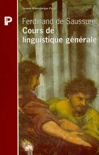 Livrenpoche : Grande bibliothèque payot - Ferdinand De saussure - Livre
