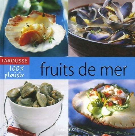 Livrenpoche : Fruits de mer - Larousse - Livre