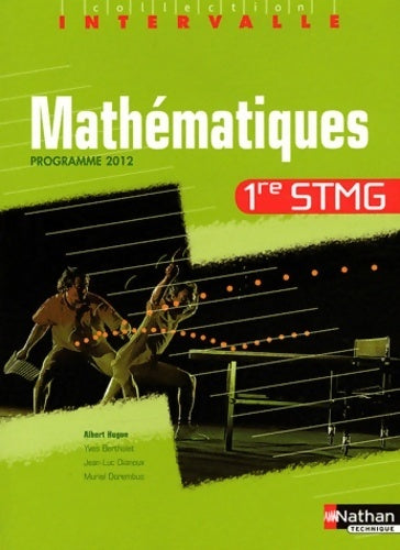 Livrenpoche : Mathématiques - 1re STMG - Yves Bertholet - Livre