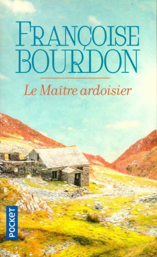 Livrenpoche : Le maître ardoisier - Françoise Bourdon - Livre