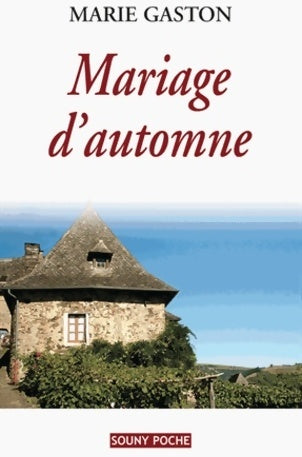 Livrenpoche : Mariage d'automne - Marie Gaston - Livre