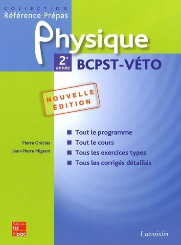 Livrenpoche : Physique 2e année bcpst-véto - Pierre Grécias - Livre