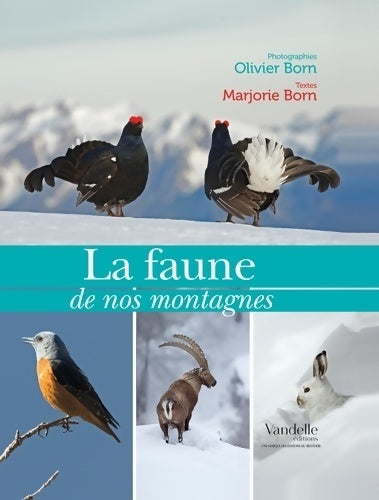 Livrenpoche : La faune de nos montagnes - Marjorie Born - Livre