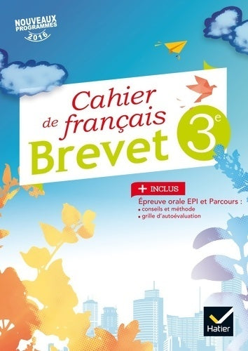 Livrenpoche : Cahier de français 3e spécial brevet Éd. 2017 - Raphaël Gaudin - Livre