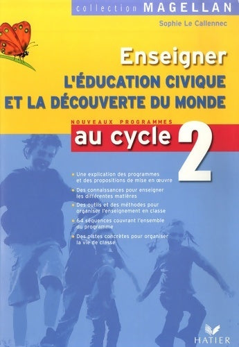 Livrenpoche : Magellan éducation civique et découverte du monde cycle 2 éd. 2008 - guide pédagogique - Elisabeth Szwarc - Livre