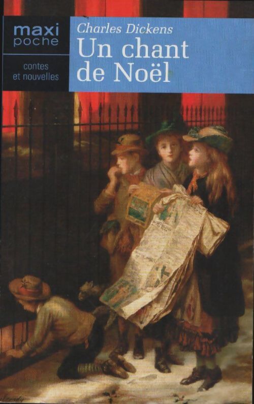 Livrenpoche : Un chant de Noël - Charles Dickens - Livre