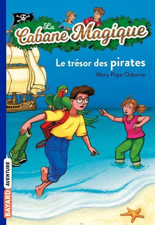 Livrenpoche : Le trésor des pirates - Mary Pope Osborne - Livre