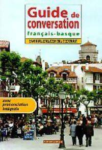 Guide de conversation français-basque - Juanxto Egaña -  Elkarlanean - Livre