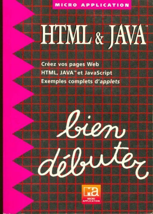 Livrenpoche : HTML & java - Laurent Viegnes - Livre