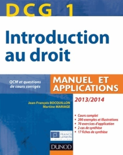 Livrenpoche : DCG 1 - introduction au droit 2013/2014 - 7e édition - manuel et applications : Manuel et applications QCM et questions de cours corrigées - Jean-François Bocquillon - Livre
