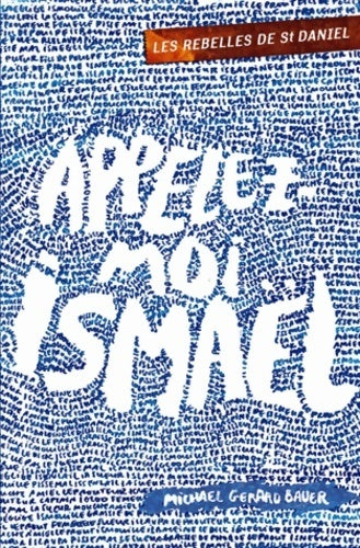 Livrenpoche : Appelez-moi ismaël - Michaël Gérard Bauer - Livre