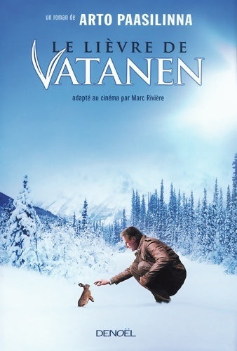 Livrenpoche : Le lièvre de Vatanen - Arto Paasilinna - Livre