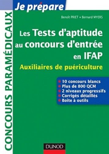 Livrenpoche : Les tests d'aptitude au concours d'entrée en ifap - auxiliaires de puériculture : Auxiliaires de puériculture - Benoit Priet - Livre