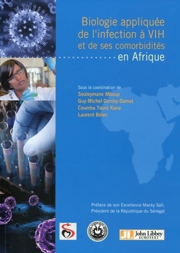 Livrenpoche : Biologie appliquée de l'infection à vih et de ses comorbidités en Afrique - Guy-michel Guershy-damet - Livre