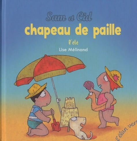 Livrenpoche : Chapeau de paille - Lise Mélinand - Livre