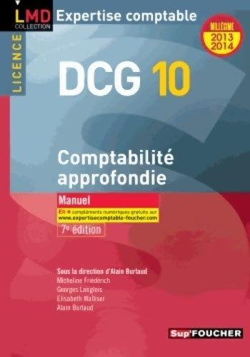 Livrenpoche : DCG 10 comptabilité approfondie 7e édition millésime 2013-2014 - Georges Langlois - Livre