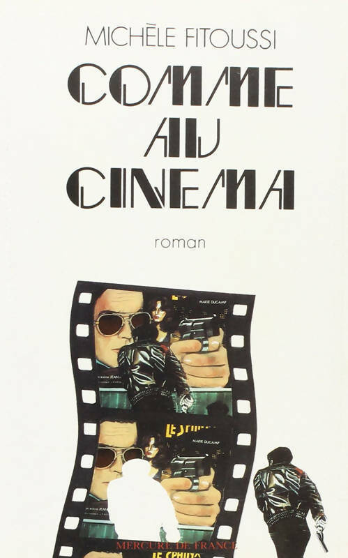 Livrenpoche : Comme au cinéma - Michèle Fitoussi - Livre