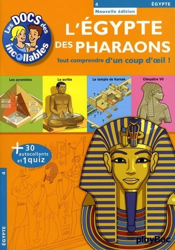 Livrenpoche : l'Egypte des pharaons : Tout comprendre d'un coup d'?il ! - Play Bac - Livre