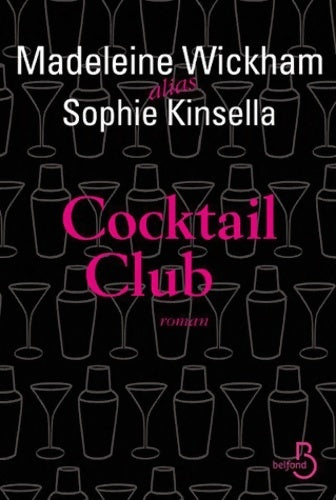 Livrenpoche : Cocktail club - Sophie Kinsella - Livre